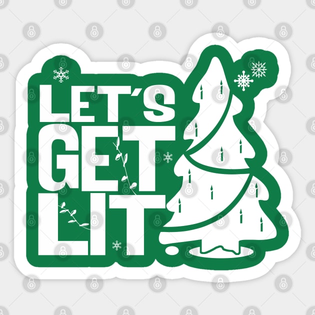 Let's Get Lit (TREE) Sticker by PopCultureShirts